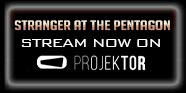 Stream Stranger at the Pentagon