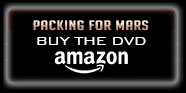 Packing For Mars Buy DVD on Amazon
